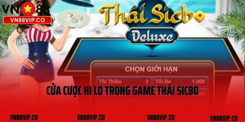 Cửa cược Hi lo trong game Thái Sicbo