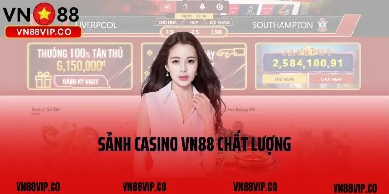 Sảnh casino VN88 chất lượng
